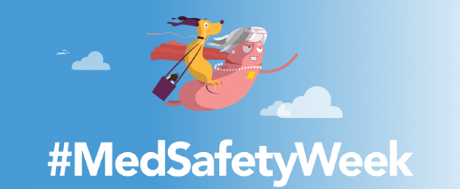 #MedSafetyWeek