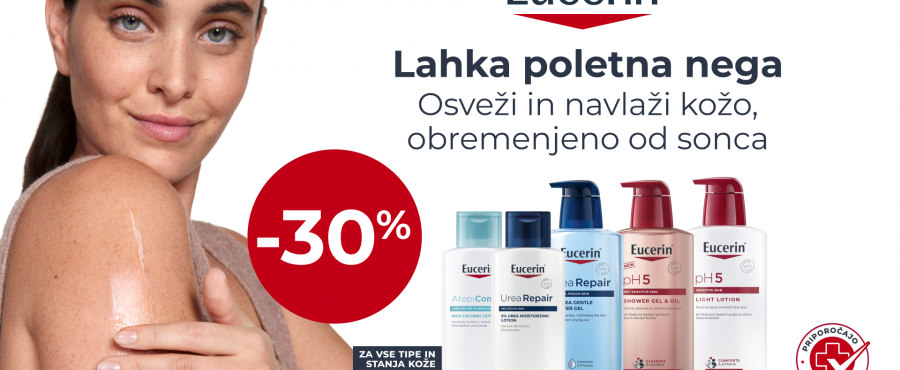 Eucerin akcija -30% od: 29.7.-14.8.2026